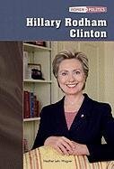 Hillary Rodham Clinton (Women in Politics)
