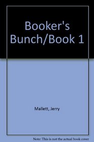 Booker's Bunch/Book 1
