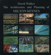 The Architecture and Planning of Milton Keynes