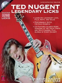 Ted Nugent - Legendary Licks (Guitar Legendary Licks)