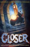 Closer (Tunnels, Bk 4)