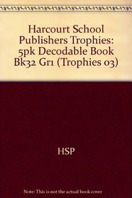 5pk Decodable Book Bk32 Gr1 Trophies