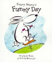 Funny Bunny's Funny Day