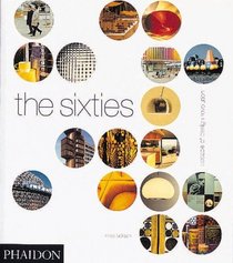 The Sixties: Decade of Design Revolution