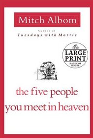 The Five People You Meet in Heaven (Random House Large Print)