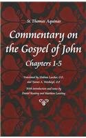 Commentary on the Gosepl of John (Thomas Aquinas in Translation)