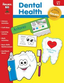 The Best of THE MAILBOX Theme Series: Dental Health (Grs. K-1)