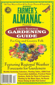 harris' farmers almanac 2012 gardening guide