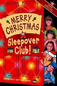 Merry Christmas, Sleepover Club: Christmas Special (The Sleepover Club)