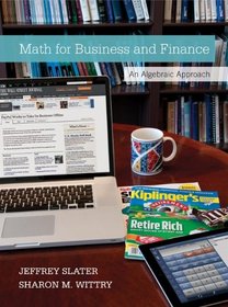 MATH FOR BUSINESS AND FINANCE: AN ALGEBRAIC APPROACH 1E