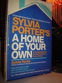 Sylvia Porter's a Home of Your Own