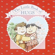 Little Book of Hugs (A Chunky Book(R))