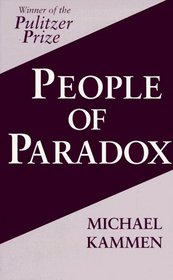 People of Paradox: An Inquiry Concerning the Origins of American  Civilization (Cornell Paperbacks)