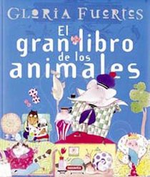 El Gran Libro de los Animales / The Big Book of Animals (Great Big Books) (Spanish Edition)