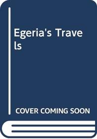 Egeria's Travels