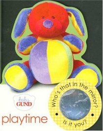 Baby Gund Playtime (Baby Gund Mirror Books)