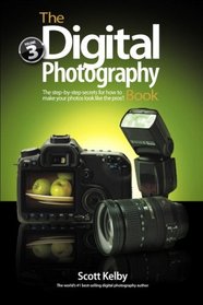 The Digital Photography Book, Volume 3