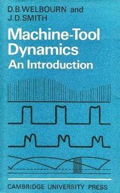 Machine-Tool Dynamics: An Introduction