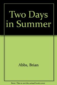 Two Days in Summer (TWOD)