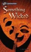 Something Wicked (Hi/Lo Passages - Mystery Novel) (Hi/Lo Passages - Mystery Novel)