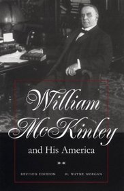 William McKinley and His America