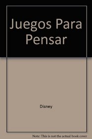 Juegos Para Pensar (Spanish Edition)