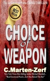 Choice of Weapon