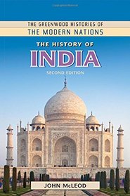 The History of India (The Greenwood Histories of the Modern Nations)