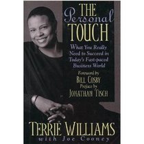 The Personal Touch: What You Really Need to Succeed in Today's Fast-Paced Business World