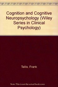 Obsessive Compulsive Disorder: A Cognitive and Neuropsychological Perspective (Wiley Series in Clinical Psychology)