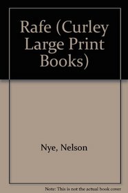 Rafe/Large Print (Curley Large Print Books)