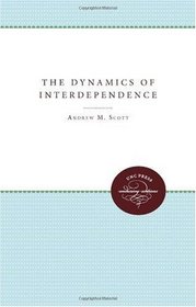 The Dynamics of Interdependence