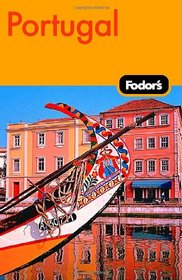 Fodor's Portugal, 8th Edition (Fodor's Gold Guides)