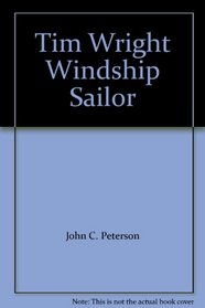 Tim Wright Windship Sailor