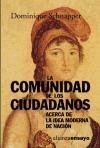 La comunidad de los ciudadanos / The community of citizens: Acerca De La Idea Moderna De Nacion / About the Modern Idea of Nation (Alianza Ensayo) (Spanish Edition)
