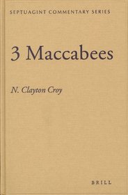 3 Maccabees (Septuagint Commentary Series) (Septuagint Commentary Series)