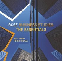 Gcse Business Studies: the Essentials: Teacher's Resource Networkable