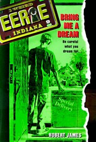 Bring Me a Dream (Eerie, Indiana)