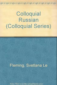 Colloquial Russian (Colloquial Series)