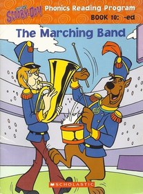 Scooby-Doo!The Marching Band  Book (Phonics Reading Program, Bk 10)