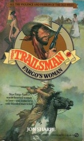 Fargo's Woman (Trailsman, Bk 64)