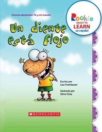 Un diente esta flojo / A Tooth Is Loose (Rookie Ready to Learn Espanol) (Spanish Edition)
