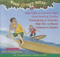 Magic Tree House: Books 25-29: #25 Stage Fright on a Summer Night; #26 Good Morning, Gorillas; #27 Thanksgiving on Thursday; #28 High Tide in Hawaii; #29 Christmas in Camelot