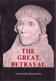 Great Betrayal: Thoughts on the Invalidity of the New Mass