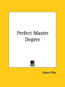 Perfect Master Degree