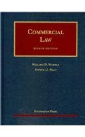 Commercial Law, 8th (University Casebook Series)