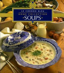 Soups (Cordon Bleu Home Collection)