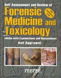Self Assessment and Review of Forensic Medicine