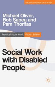 Social Work with Disabled People (Practical Social Work)