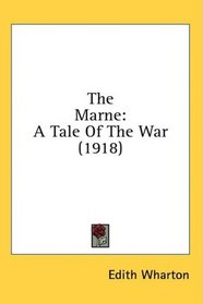 The Marne: A Tale Of The War (1918)